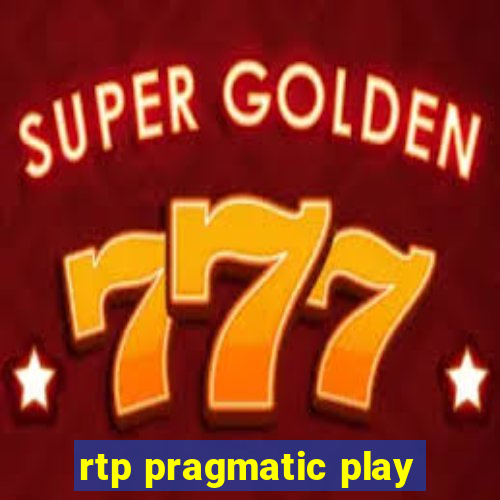 rtp pragmatic play